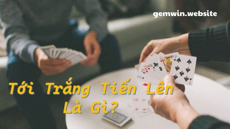 Quy định ăn trắng liên quan trường hợp thắng ngay sau khi chia bài