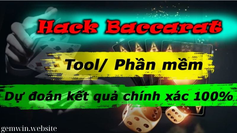 Tool Baccarat - Bật mí top 5 phần mềm dự đoán chuẩn nhất 2024